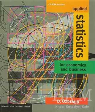 Applied Statistics for Economics and Business CD-Rom Included