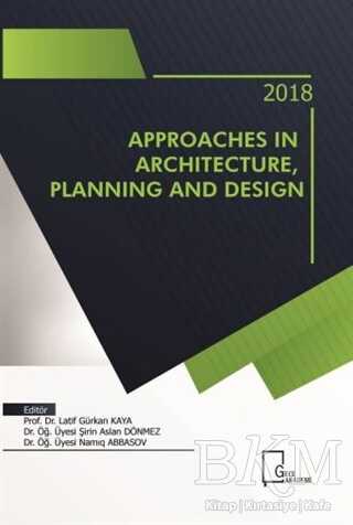 Approaches in Architecture Planning And Design