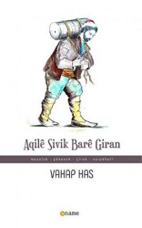 Aqile Sivik Bare Giran - Name Yayınları