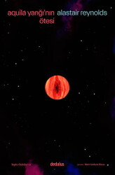 Aquila Yarığı`nın Ötesi & Toplu Öyküler - 2 - Dedalus Kitap