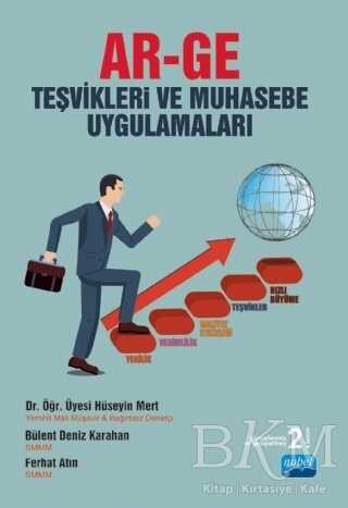 AR-GE Teşvikleri ve Muhasebe Uygulamaları - Nobel Akademik Yayıncılık