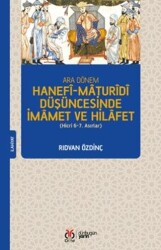 Ara Dönem Hanefi-Maturidi Düşüncesinde İmamet ve Hilafet Hicri 6-7. Asırlar - DBY Yayınları