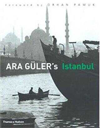 Ara Guler`s Istanbul