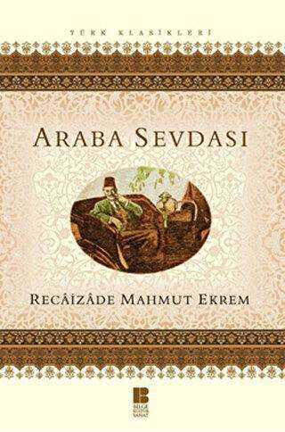 Araba Sevdası - Bilge Kültür Sanat