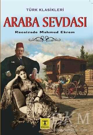 ARABA SEVDASI - Rönesans Yayınları