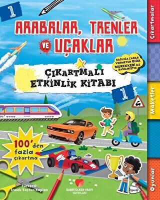 Arabalar, Trenler ve Uçaklar - Çıkartmalı Etkinlik Kitabı 1 kapağı