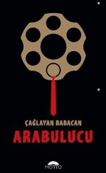 Arabulucu - Motto Yayınları