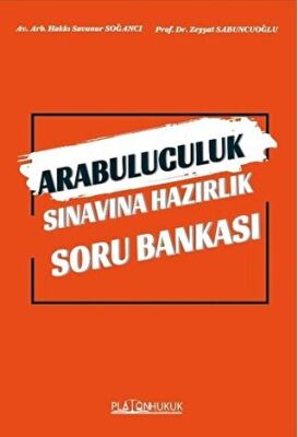 Arabuluculuk Sınavına Hazırlık Soru Bankası - 1