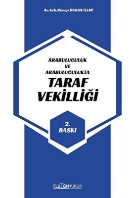 Arabuluculuk ve Arabuluculukta Taraf Vekilliği - 1