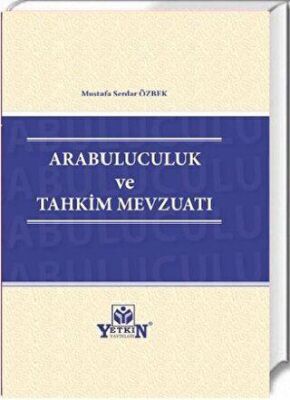 Arabuluculuk ve Tahkim Mevzuatı - 1