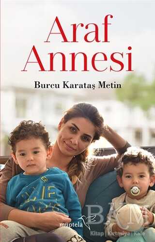 Araf Annesi - Müptela Yayınları