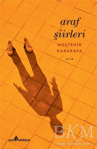 Araf Şiirleri - Çıra Yayınları