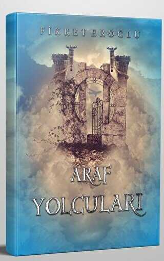 Araf Yolcuları - Kumran Yayınları