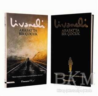 Arafat`ta Bir Çocuk Şömizli - İnkılap Kitabevi