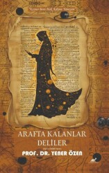 Arafta Kalanlar Deliler - Paradigma Akademi Yayınları