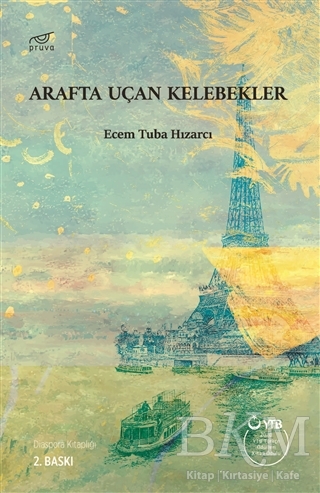 Arafta Uçan Kelebekler - Pruva Yayınları