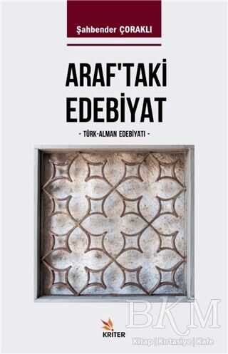 Araf`taki Edebiyat - Kriter Yayınları