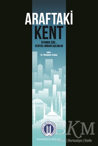 Araftaki Kent - Okan Üniversitesi Kitapları