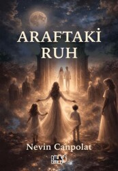 Araftaki Ruh - Tilki Kitap