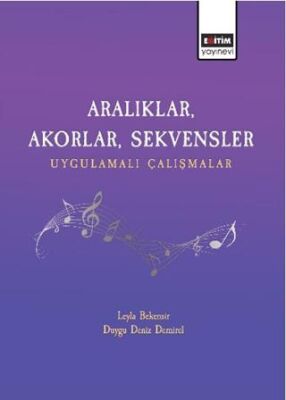 Aralıklar, Akorlar, Sekvensler Uygulamalı Çalışmalar - 1