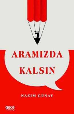 Aramızda Kalsın - 1