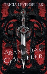 Aramızdaki Gölgeler - Martı Yayınları