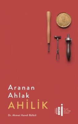 Aranan Ahlak Ahilik - 1
