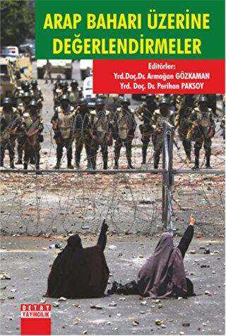 Arap Baharı Üzerine Değerlendirmeler - Detay Yayıncılık