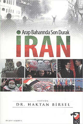 Arap Baharında Son Durak İran - 2