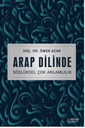 Arap Dilinde Sözlüksel Çok Anlamlılık - Serüven Yayınevi