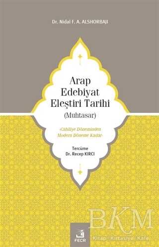 Arap Edebiyat Eleştiri Tarihi Muhtasar - 1