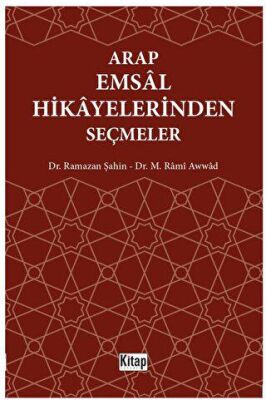 Arap Emsal Hikayelerinden Seçmeler - 1