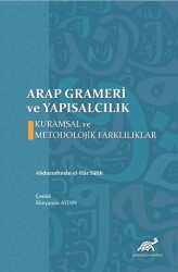 Arap Grameri ve Yapısalcılık - Paradigma Akademi Yayınları