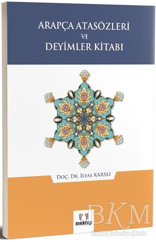 Arapça Atasözleri ve Deyimler Kitabı - Mektep Yayınları