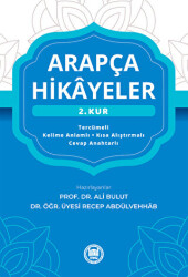 Arapça Hikayeler 2. Kur - Marmara Üniversitesi İlahiyat Fakültesi Vakfı