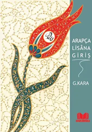 Arapça Lisana Giriş - Kitap Kalbi Yayıncılık