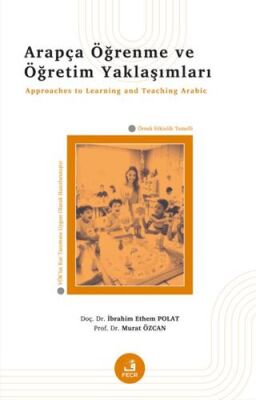 Arapça Öğrenme ve Öğretim Yaklaşımları - 1