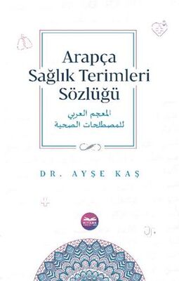 Arapça Sağlık Terimleri Sözlüğü - 1