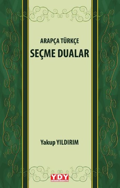 Arapça Türkçe Seçme Dualar - YDY Yayınları