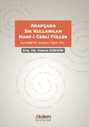 Arapçada Sıkça Kullanılan Harf-i Cerrli Deyimsel Filler - Akdem Yayınları