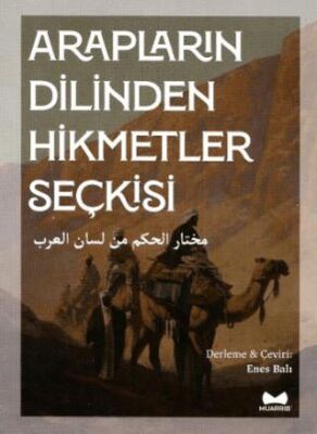 Arapların Dilinden Hikmetler Seçkisi, Arapça-Türkçe - 1
