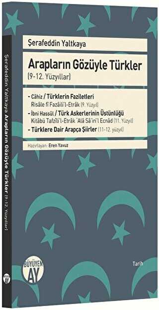 Arapların Gözüyle Türkler - 9-12. Yüzyıllar