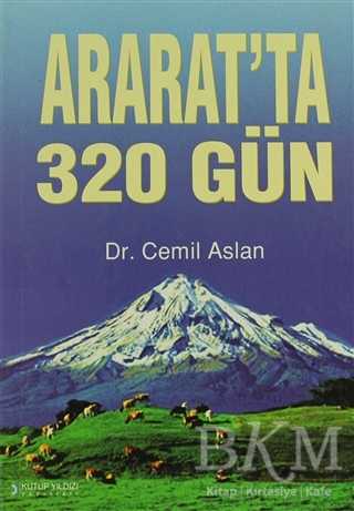 Ararat`ta 320 Gün - Kutup Yıldızı Yayınları