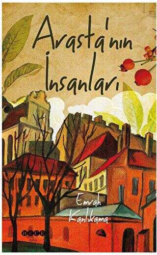 Arasta’nın İnsanları - Hece Yayınları