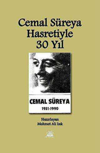 Cemal Süreya Hasretiyle 30 Yıl - Artshop Yayıncılık