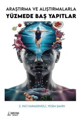 Araştırma ve Alıştırmalarla Yüzmede Baş Yapıtlar - 1