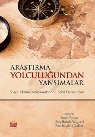 Araştırma Yolculuğundan Yansımalar - Nobel Bilimsel Eserler
