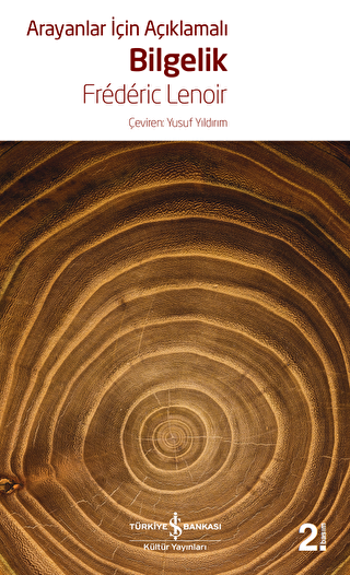 Arayanlar İçin Açıklamalı Bilgelik - İş Bankası Kültür Yayınları