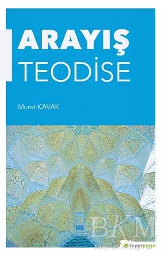 Arayış Teodise - Hiperlink Yayınları