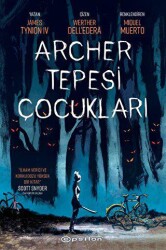 Archer Tepesi Çocukları - Epsilon Yayınevi